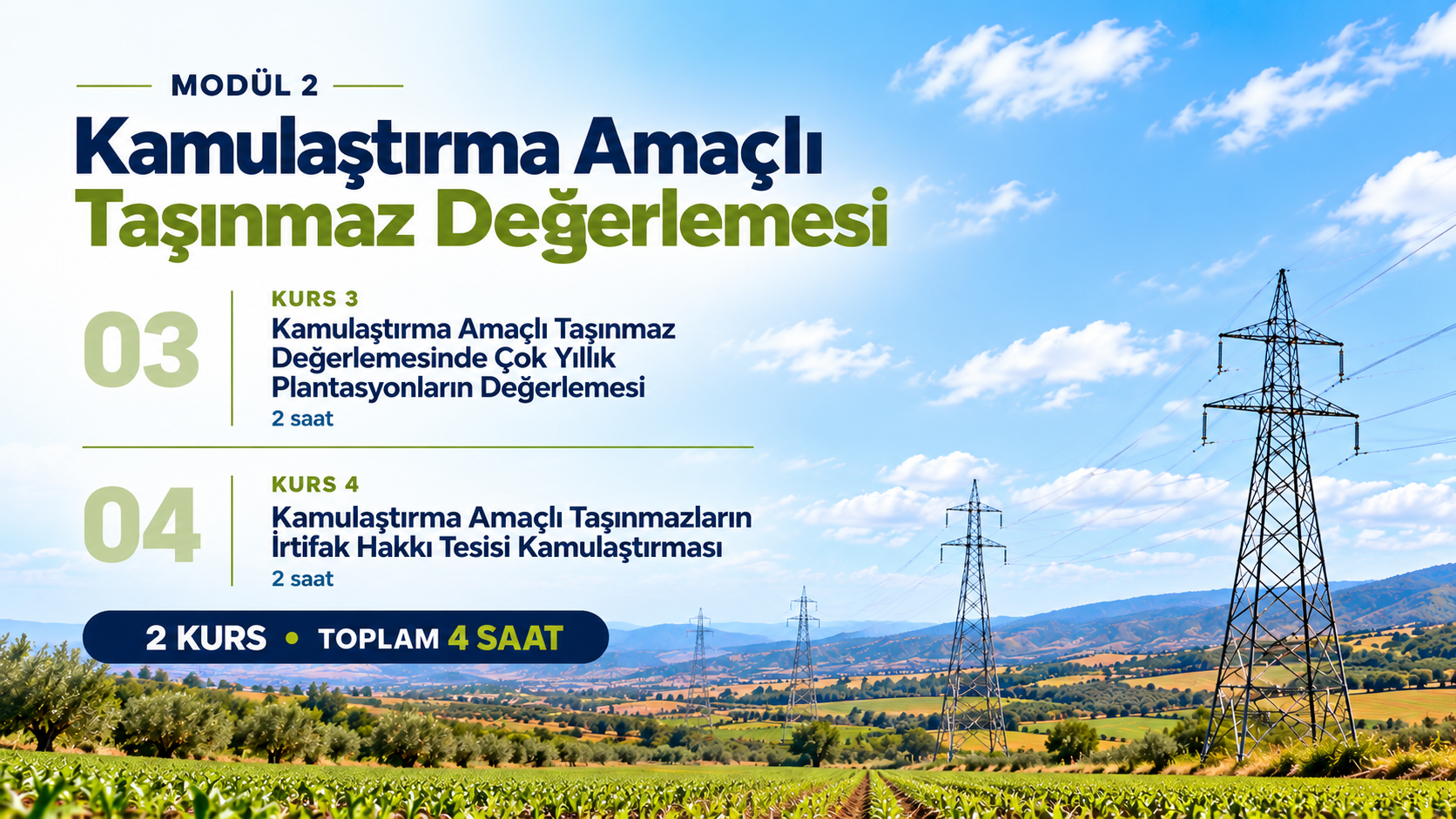MODÜL 2- KAMULAŞTIRMA AMAÇLI TAŞINMAZ DEĞERLEMESİ